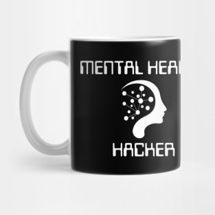 Mental Health Hacker Mug